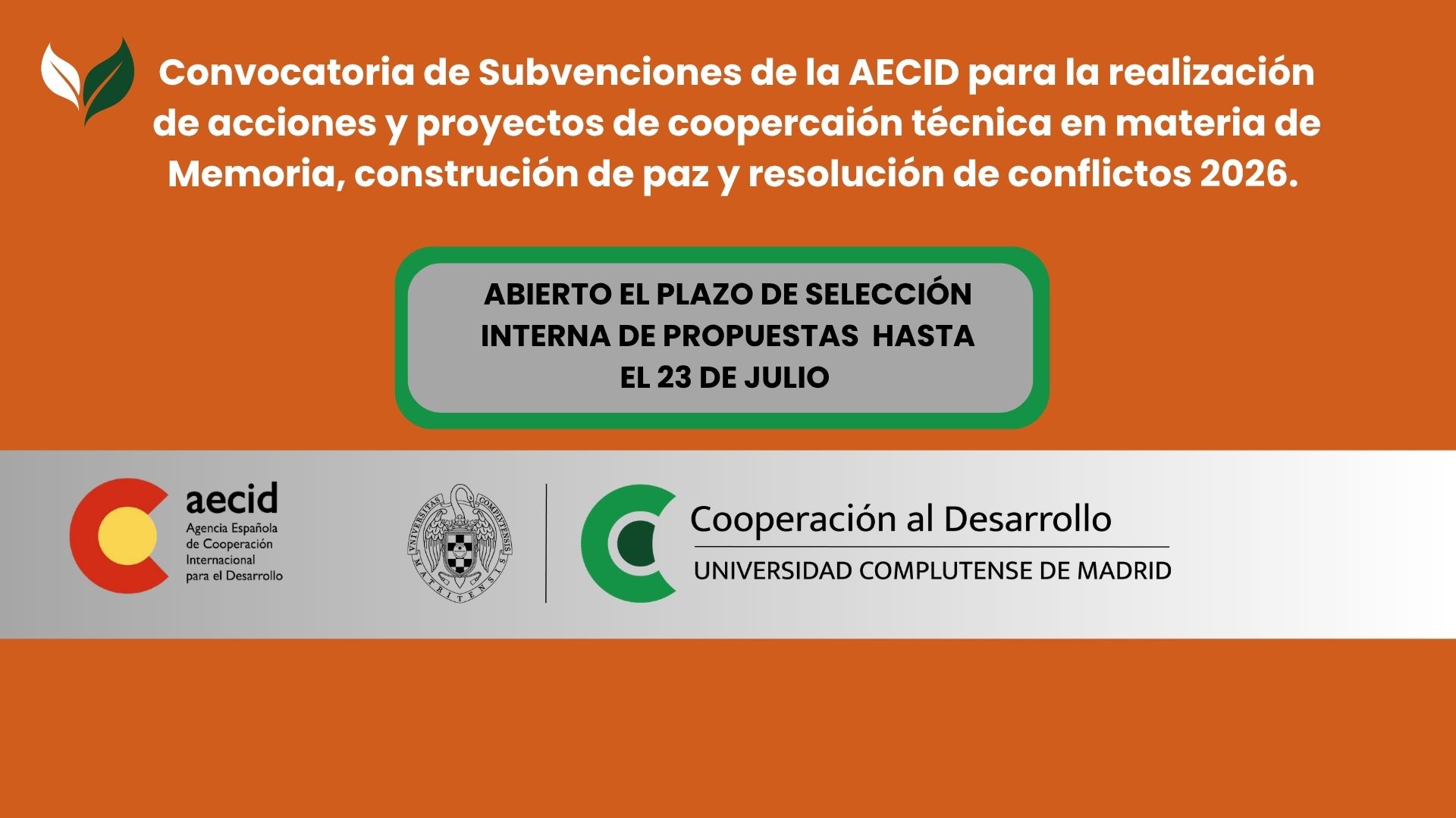 Convocatoria de Subvenciones de la AECID para la realización de acciones y proyectos de coopercaión técnica en materia de Memoria, construción de paz y resolución de conflictos 2026